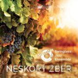Swingless Jazz Ensemble: Neskorý zber