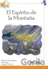 El Espiritu de la Montaňa (Reader level 4)