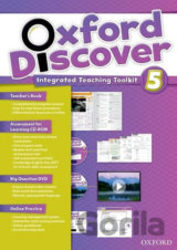 Oxford Discover 5: Teacher´s Book with Integrated Teaching Toolkit