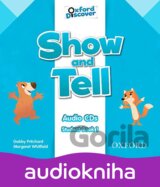Oxford Discover - Show and Tell 1: Class Audio CDs /2/