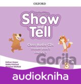 Oxford Discover - Show and Tell 3: Class Audio CDs /2/ (2nd)