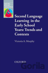 Oxford Applied Linguistics - Second Language Learning in the Early School Years Trends and Contexts (2nd)