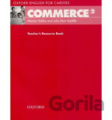 Oxford English for Careers: Commerce 2 Teacher´s Resource Book