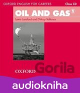 Oxford English for Careers: Oil and Gas 1 Class Audio CD