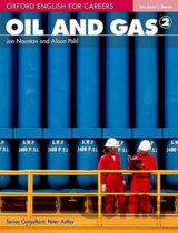 Oxford English for Careers: Oil and Gas 2 Student´s Book