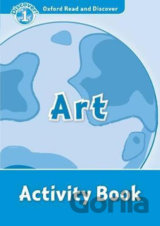 Oxford Read and Discover: Level 1 - Art Activity Book