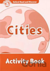 Oxford Read and Discover: Level 2 - Cities Activity Book
