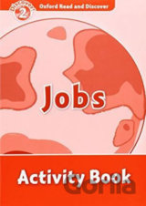 Oxford Read and Discover: Level 2 - Jobs Activity Book
