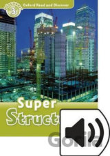 Oxford Read and Discover: Level 3 - Super Structures with Mp3 Pack