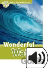 Oxford Read and Discover: Level 3 - Wonderful Water with Mp3 Pack