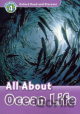 Oxford Read and Discover: Level 4 - All About Ocean Life