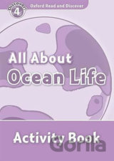 Oxford Read and Discover: Level 4 - All About Ocean Life Activity Book