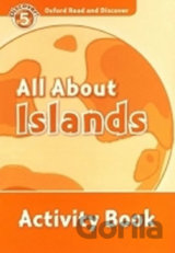 Oxford Read and Discover: Level 5 - All ABout Islands Activity Book