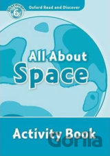 Oxford Read and Discover: Level 6 - All ABout Space Activity Book