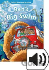 Oxford Read and Imagine: Level 1 - Ben´s Big Swim with Mp3 Pack