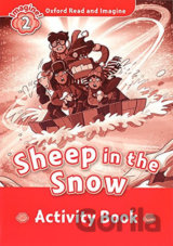 Oxford Read and Imagine: Level 2 - Sheep in the Snow Activity Book