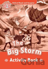 Oxford Read and Imagine: Level 2 - The Big Storm Activity Book