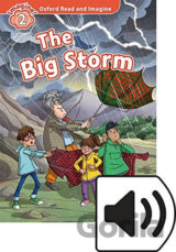 Oxford Read and Imagine: Level 2 - The Big Storm with Audio MP3 Pack