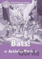 Oxford Read and Imagine: Level 4 - Bats! Activity Book