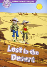 Oxford Read and Imagine: Level 4 - Lost in the Desert