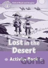 Oxford Read and Imagine: Level 4 - Lost in the Desert Activity Book