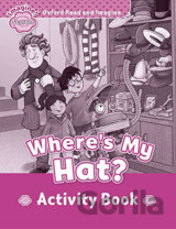 Oxford Read and Imagine: Level Starter - Where´s My Hat? Activity Book
