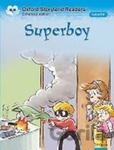 Oxford Storyland Readers 4: Super Boy