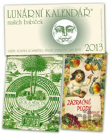 Lunární kalendář našich babiček 2013