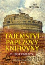 Tajemství papežovy knihovny 1: Osudové proroctví