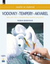 Naučte sa malovat - vodovky - tempery - akvarel