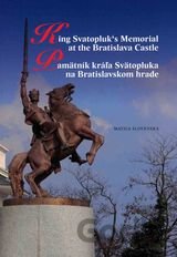 Pamätník kráľa Svätopluka na Bratislavskom hrade