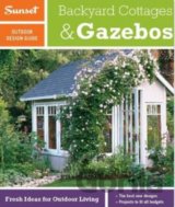 Outdoor Design & Build Guide: Backyard Cottages & Gazebos