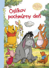 Macko Puf: Oslíkov pochmúrny deň