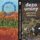 URSINY DEZO: PROVISORIUM&PEVNINA DETSTVA (  2-CD)