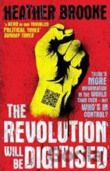 The Revolution Will be Digitised