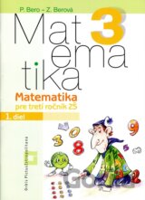 Matematika 3 pre základné školy (Pracovný zošit - 1. diel)