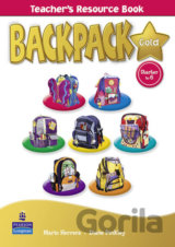 BackPack Gold Starter to Level 6:  Teacher´s Resource Book, New Edition