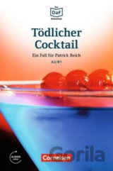 Tödlicher Cocktail: Ein Fall für Patrick Reich