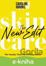 Skincare: The New Edit