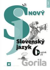 Nový Slovenský jazyk 6. ročník ZŠ - 1. časť (pracovná učebnica)