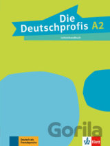Die Deutschprofis 2 (A2) – Lehrerhandbuch