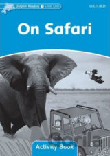 Dolphin Readers 1: On Safari Activity Book