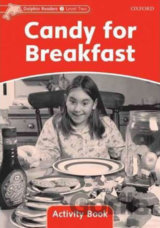 Dolphin Readers 2: Candy for Breakfast Activity Book