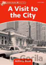 Dolphin Readers 2: Visit to the City Activity Book