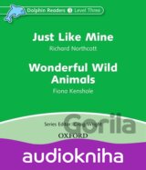 Dolphin Readers 3: Just Like Mine / Wonderful Wild Animals Audio CD