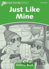 Dolphin Readers 3: Just Like Mine Activity Book