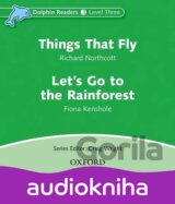Dolphin Readers 3: Things That Fly / Let´s Go to the Rainforest Audio CD