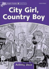 Dolphin Readers 4: City Girl, Country Boy Activity Book