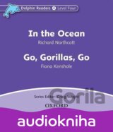 Dolphin Readers 4: In the Ocean / Go Gorillas, Go Audio CD