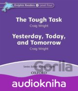Dolphin Readers 4: Tough Task / Yesterday, Today and Tomorrow Audio CD